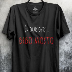 Camiseta Unisex Manga Corta En ocasiones bebo mosto