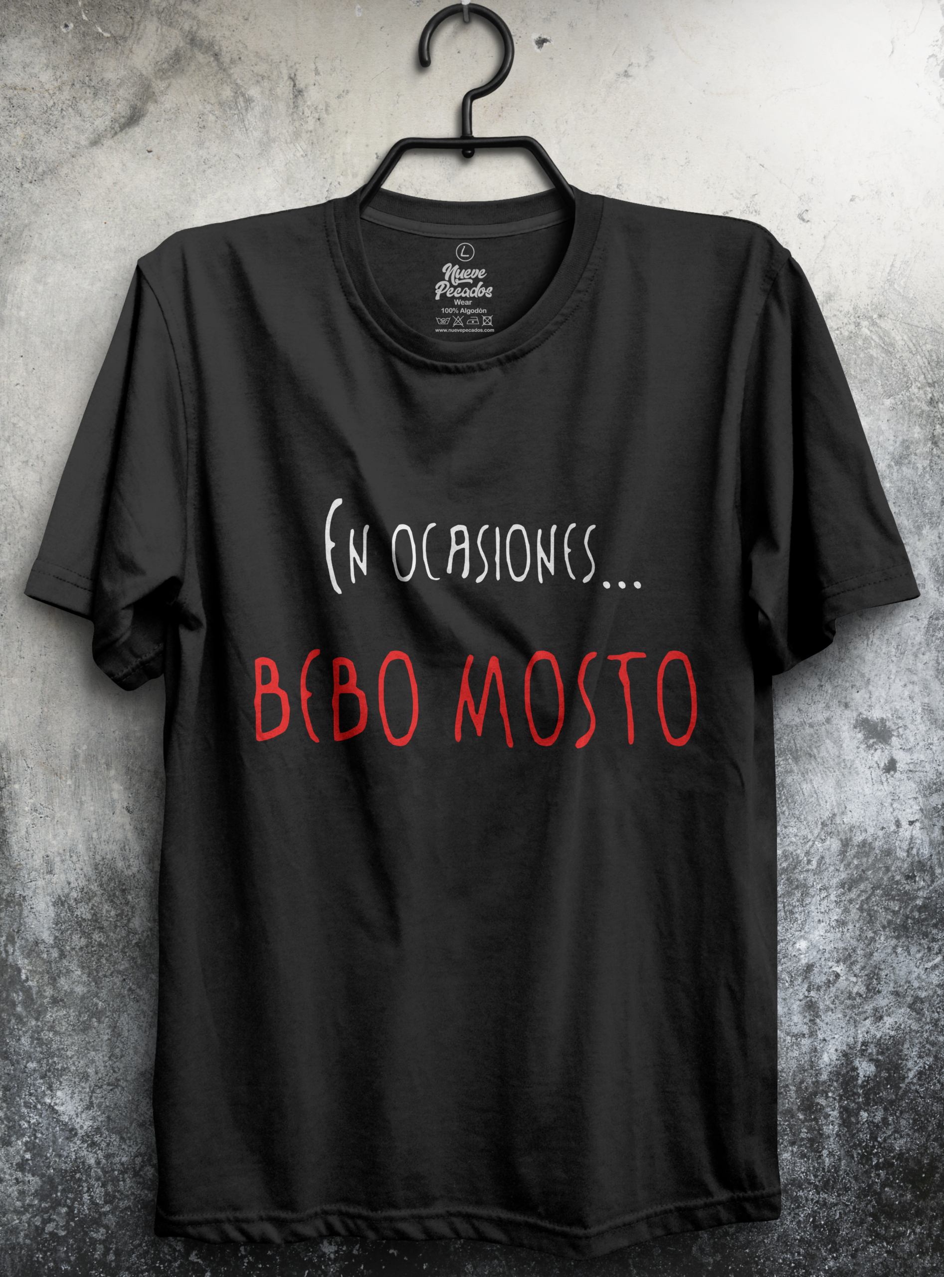 Camiseta Unisex Manga Corta En ocasiones bebo mosto
